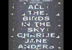 All The Birds In The Sky Audiobook