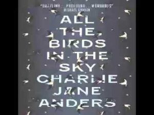 All The Birds In The Sky Audiobook