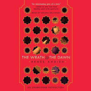 The Wrath And The Dawn Audiobook