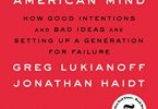The Coddling of The American Mind Audiobook
