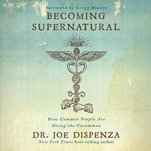Becoming Supernatural Audiobook