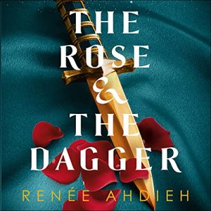 The Rose And The Dagger Audiobook