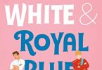 Red White And Royal Blue Audiobook